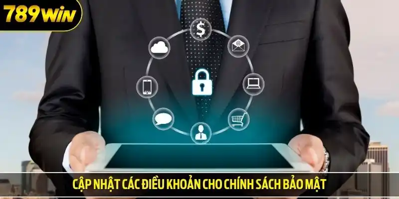 Cập nhật các điều khoản cho chính sách bảo mật