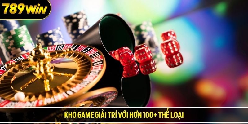 Kho game giải trí với hơn 100+ thể loại