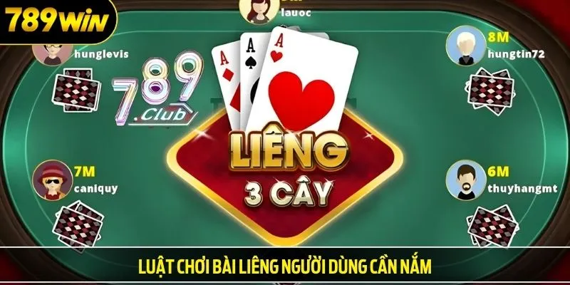 Luật chơi bài liêng người dùng cần nắm